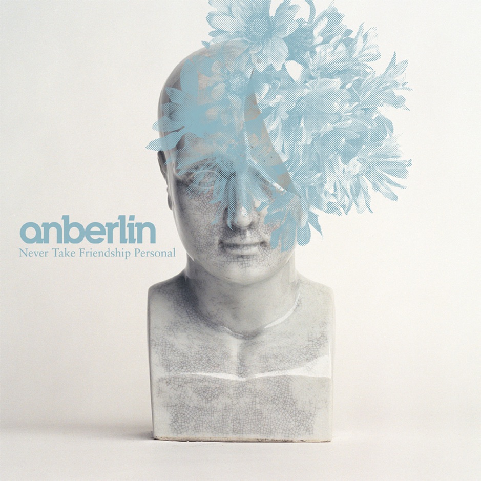 Anberlin - Never Take Friendship Personal